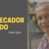 Um Pecador Remido – Harpa Cristã 171