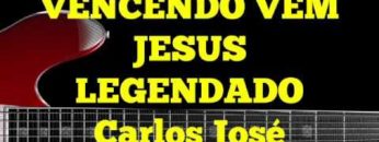 Vencendo Vem Jesus – Harpa Cristã 525