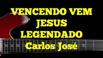Vencendo Vem Jesus – Harpa Cristã 525