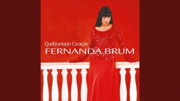 voce merece fernanda brum